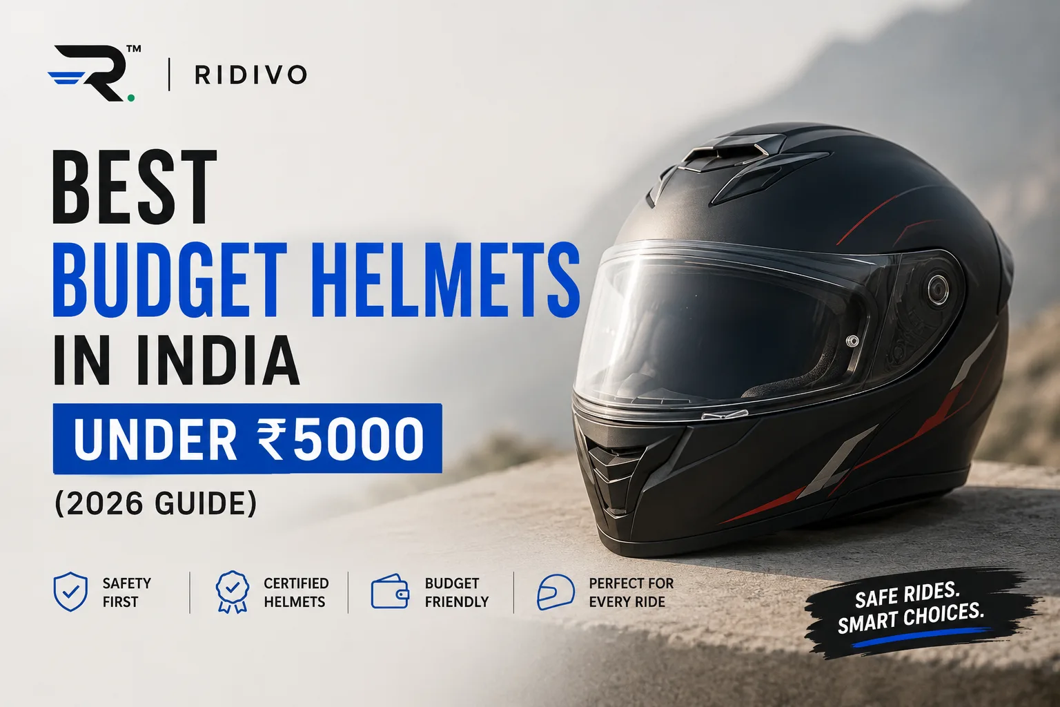 Best Budget Helmets in India Under ₹5000 (2026 Guide)